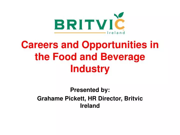 careers and opportunities in the food and beverage industry