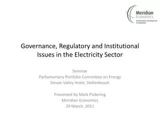 Governance, Regulatory and Institutional Issues in the Electricity Sector
