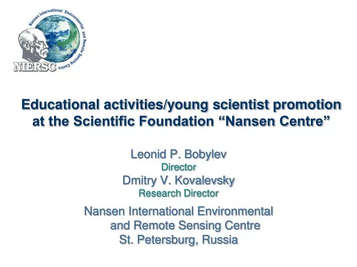 educational activities young scientist promotion at the scientific foundation nansen centre