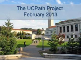 The UCPath Project February 2013