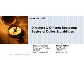Directors &amp; Officers Bootcamp Basics of Duties &amp; Liabilities