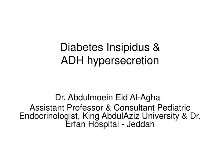 diabetes insipidus adh hypersecretion