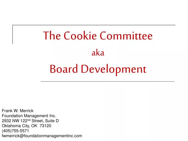 the cookie committee aka board development