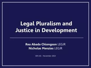 Legal Pluralism and Justice in Development