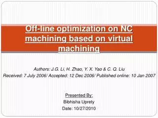 Off-line optimization on NC machining based on virtual machining