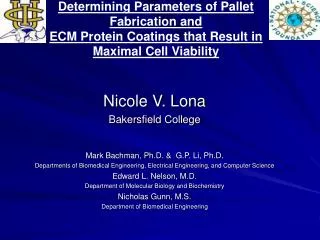 Determining Parameters of Pallet Fabrication and ECM Protein Coatings that Result in Maximal Cell Viability