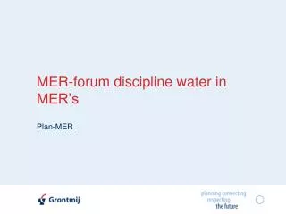 MER-forum discipline water in MER’s