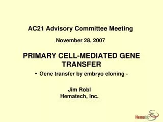 PRIMARY CELL-MEDIATED GENE TRANSFER - Gene transfer by embryo cloning -