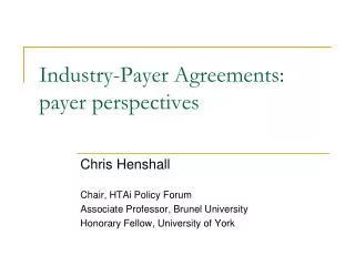 Industry-Payer Agreements: payer perspectives