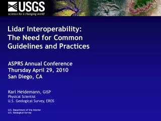 Lidar Interoperability: The Need for Common Guidelines and Practices