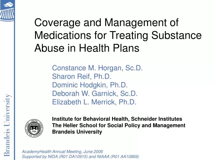 coverage and management of medications for treating substance abuse in health plans