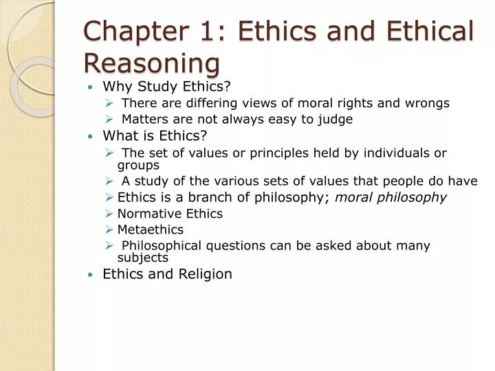 chapter 1 ethics and ethical reasoning