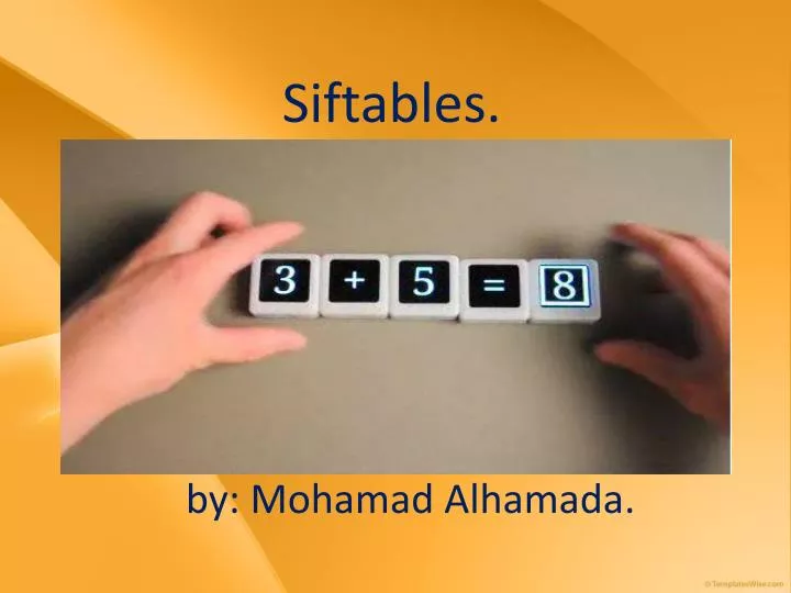 siftables