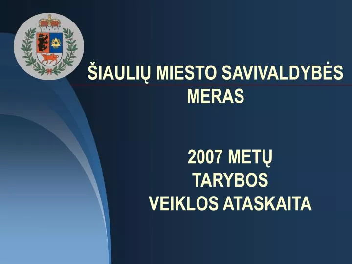 iauli miesto savivaldyb s meras