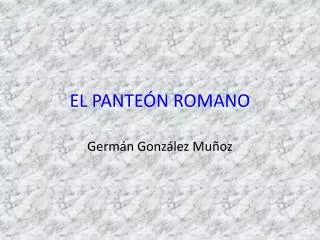 el pante n romano