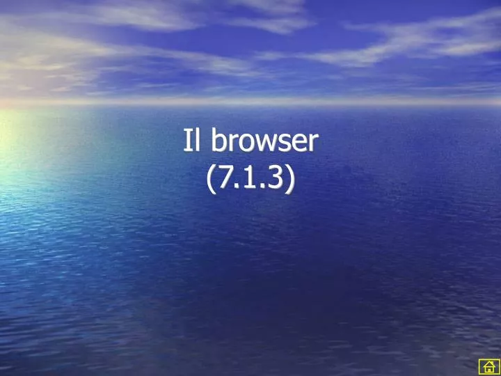 il browser 7 1 3