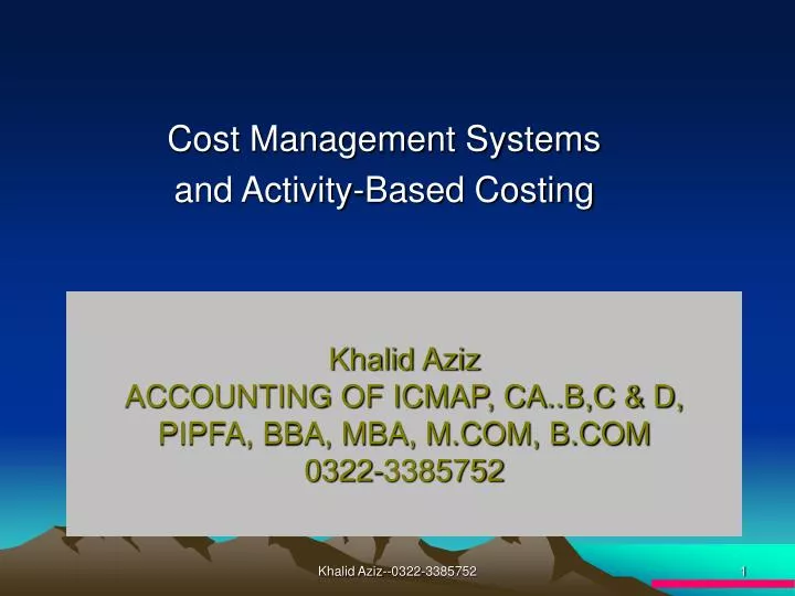 khalid aziz accounting of icmap ca b c d pipfa bba mba m com b com 0322 3385752