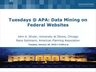 Tuesdays @ APA: Data Mining on Federal Websites