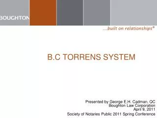 B.C TORRENS SYSTEM