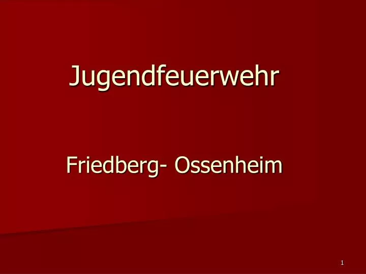 jugendfeuerwehr friedberg ossenheim