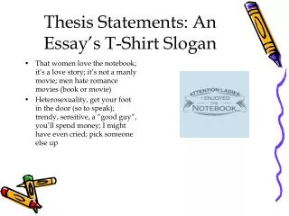 Thesis Statements: An Essay’s T-Shirt Slogan