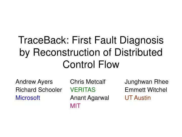 traceback first fault diagnosis by reconstruction of distributed control flow