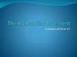 The Romantic Movement - slide 1
