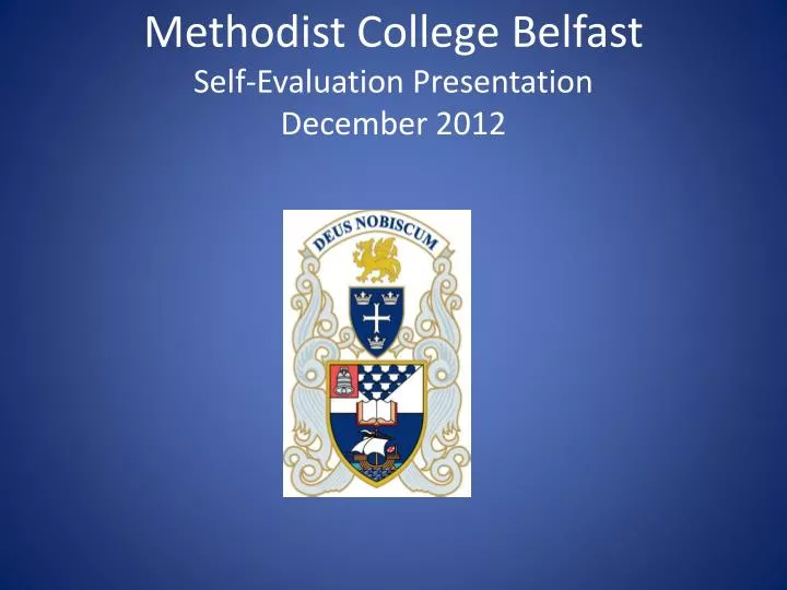 methodist college belfast self evaluation presentation december 2012