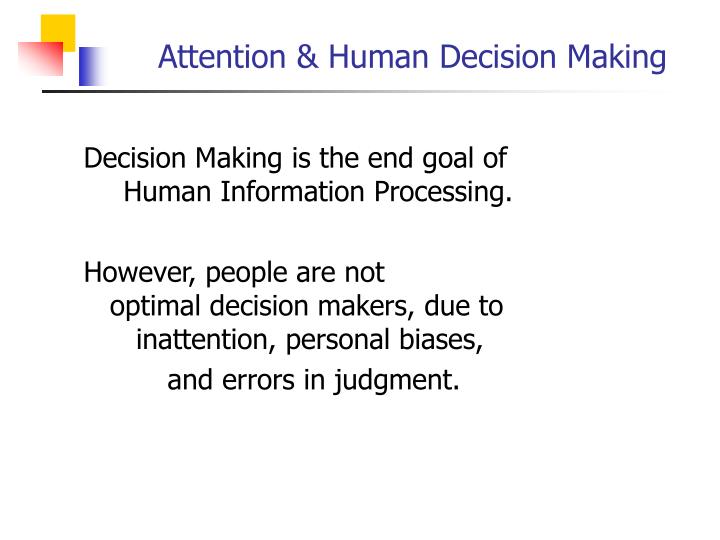 attention human decision making