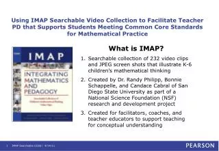 Using IMAP Searchable Video Collection to Facilitate Teacher PD that Supports Students Meeting Common Core Standards for