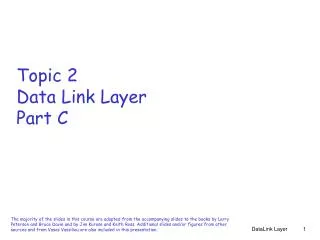 Topic 2 Data Link Layer Part C