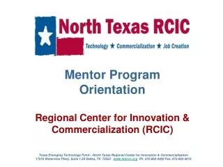 Mentor Program Orientation Regional Center for Innovation &amp; Commercialization (RCIC)