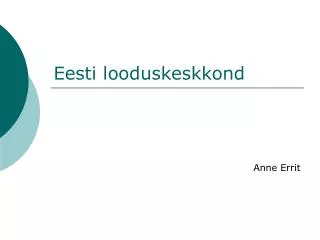 eesti looduskeskkond