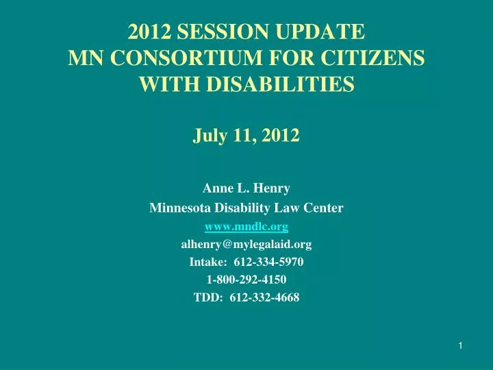 2012 session update mn consortium for citizens with disabilities july 11 2012