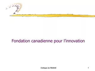 Fondation canadienne pour l’innovation