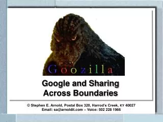 Google and Sharing Across Boundaries