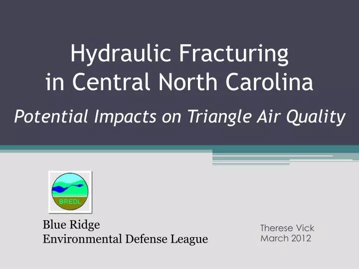 hydraulic fracturing in central north carolina potential impacts on triangle air quality