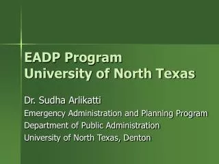 EADP Program University of North Texas