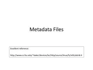 Metadata Files