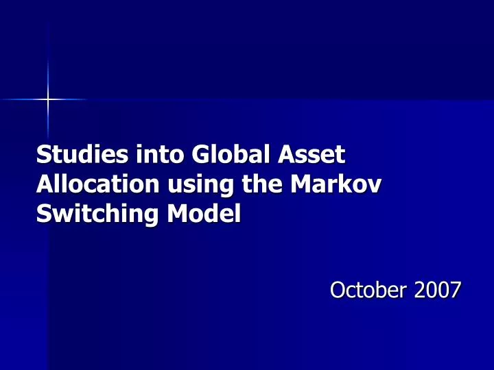 studies into global asset allocation using the markov switching model