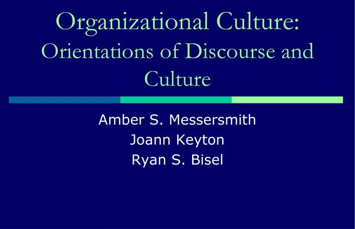 organizational culture orientations of discourse and culture