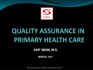 QUALITY ASSURANCE IN PRIMARY HEALTH CARE