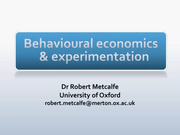 behavioural economics experimentation