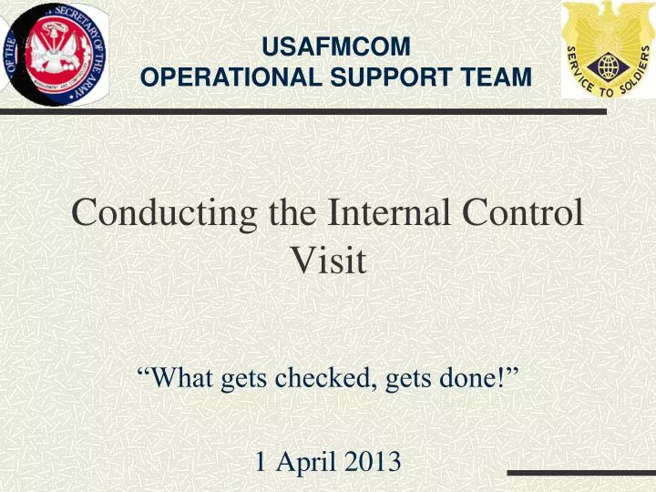 conducting the internal control visit
