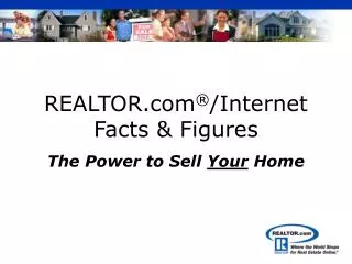 REALTOR.com ® /Internet Facts &amp; Figures