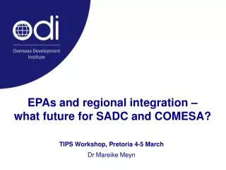 EPAs and regional integration – what future for SADC and COMESA?