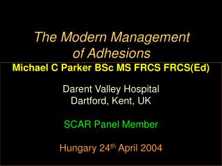 The Modern Management of Adhesions