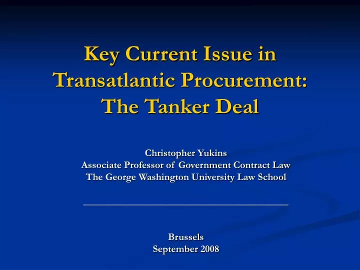 key current issue in transatlantic procurement the tanker deal