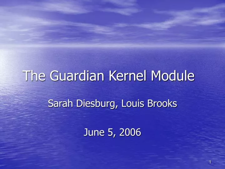 the guardian kernel module