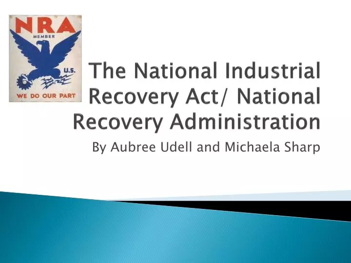 the national industrial recovery act national recovery administration
